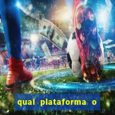 qual plataforma o buzeira joga